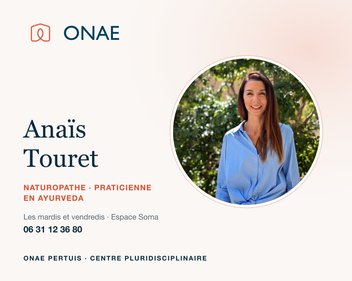 Anaïs Touret — Naturopathe · Praticienne en Ayurveda